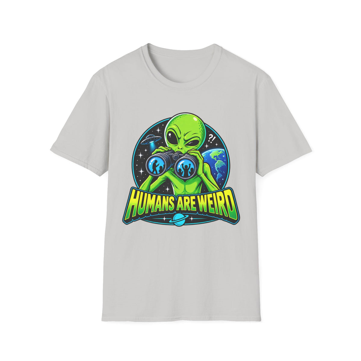 Humans Are Weird Alien Graphic T-Shirt