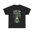 Take Me To Your Tuna T-Shirt
