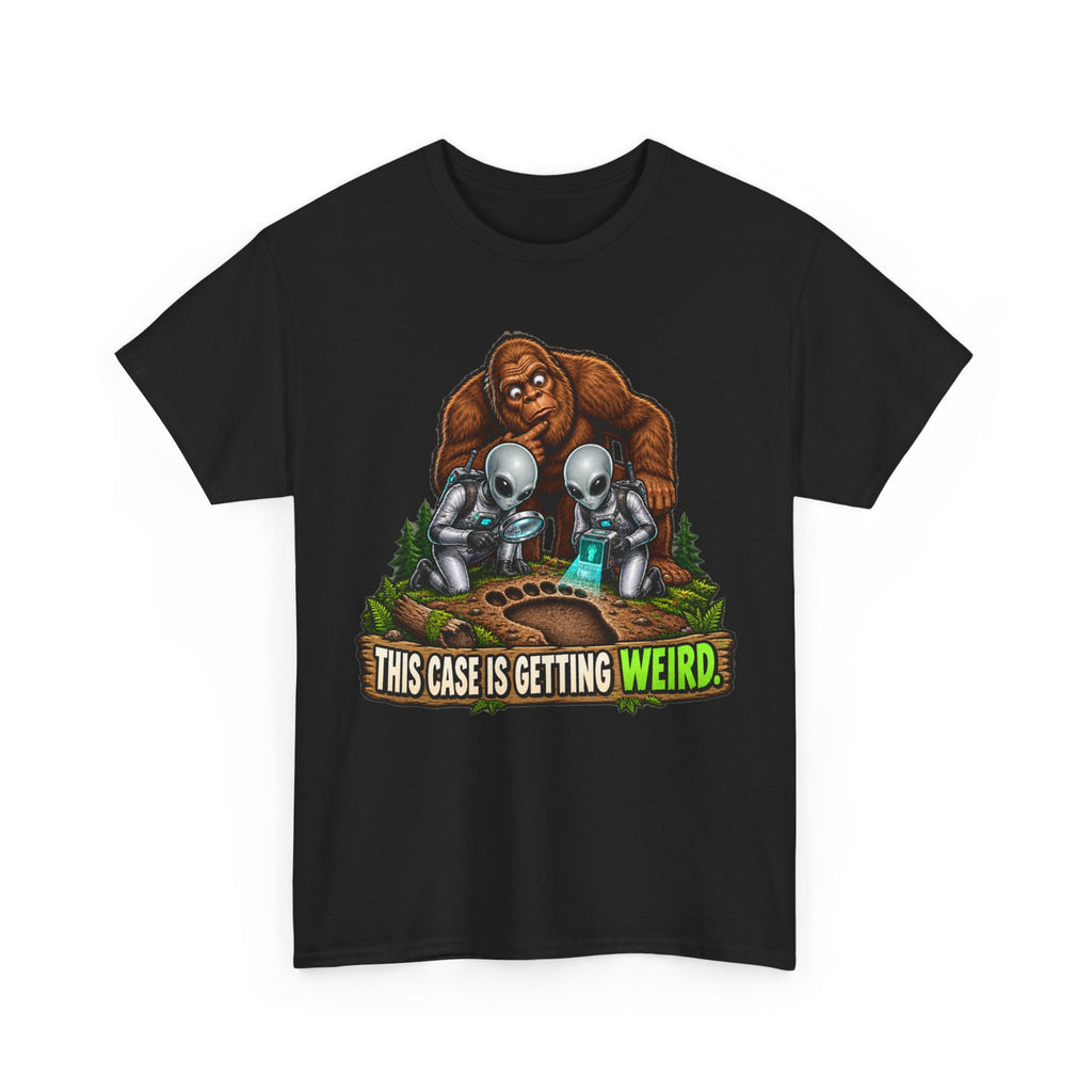 This Case Is Getting Weird Bigfoot & Alien Funny Graphic T-Shirt