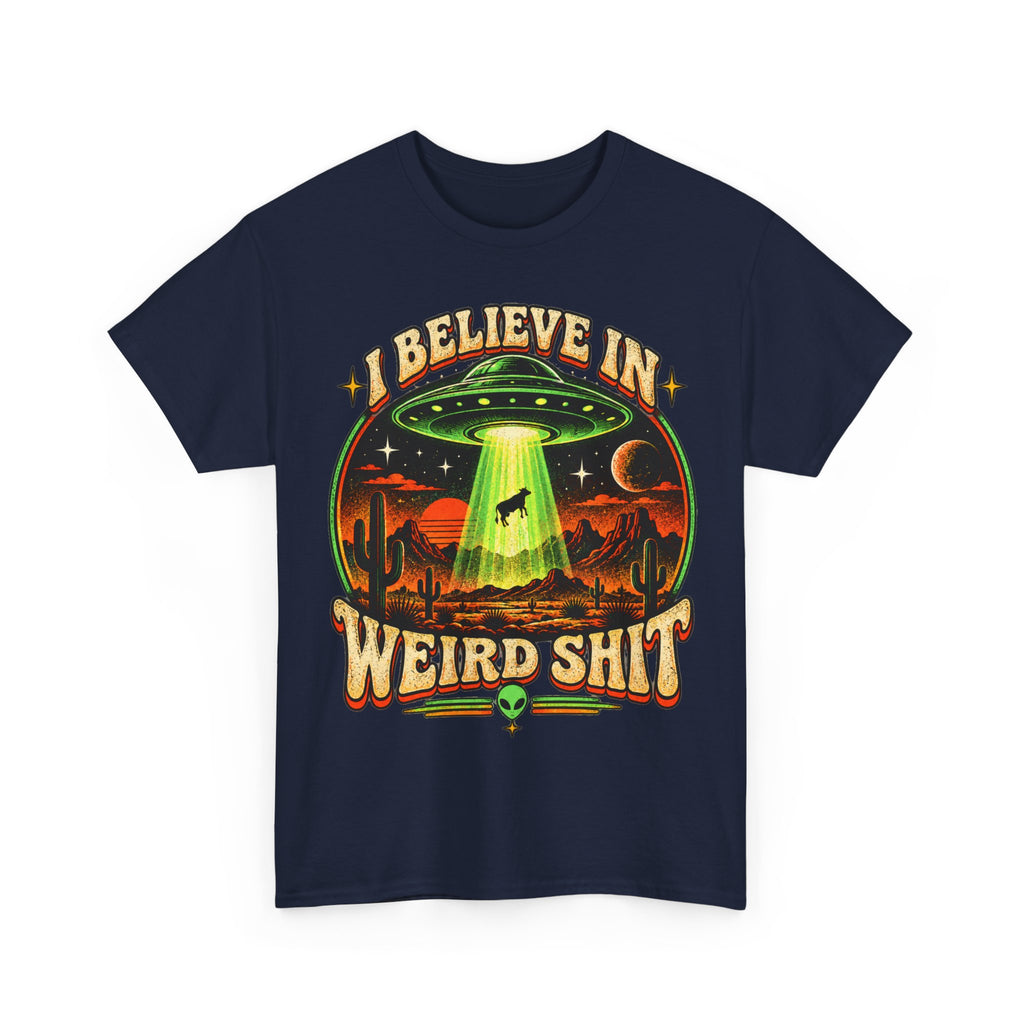 I Believe in Weirdshit T‑Shirt