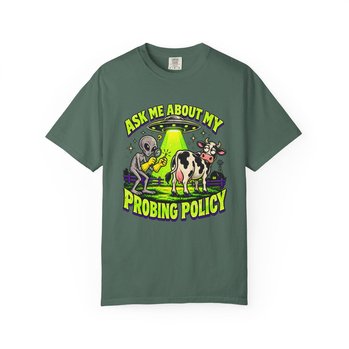 Ask Me About My Probing Policy T-Shirt