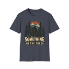 Something in the Trees Forest Mystery T-Shirt