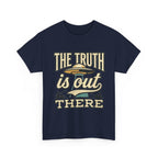 The Truth Is Out There T-Shirt | UFO Alien Retro Graphic Tee