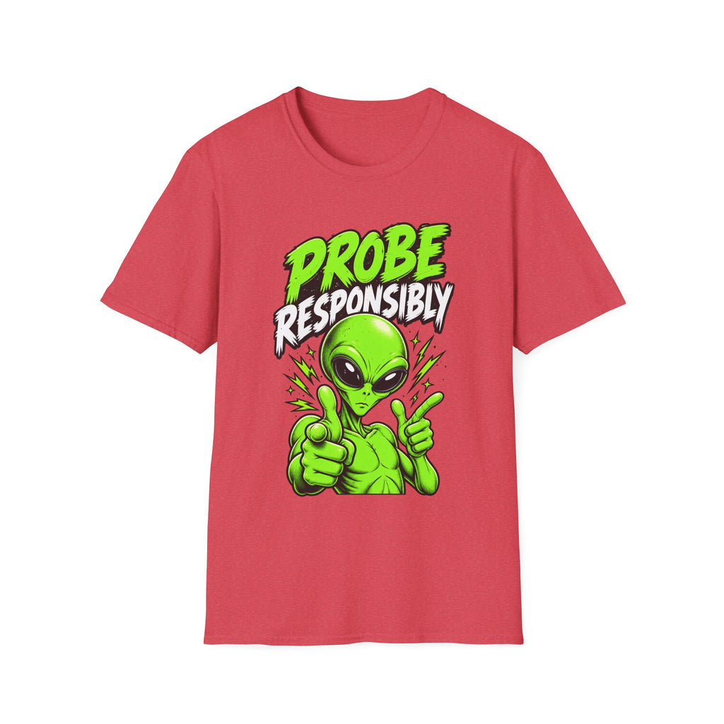 Alien Graphic T-Shirt — "Probe Responsibly" Funny UFO Shirt