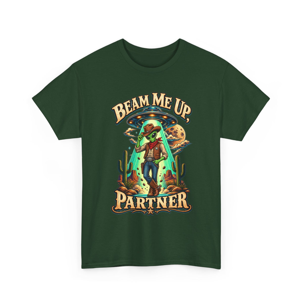 Beam Me Up Partner T-Shirt | Cowboy Alien Desert Illustration