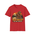 Too Weird to Be Seen Bigfoot Mountain Biking T-Shirt