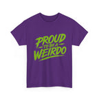 Proud to Be a Weirdo T-Shirt | Green Brush Script Tee