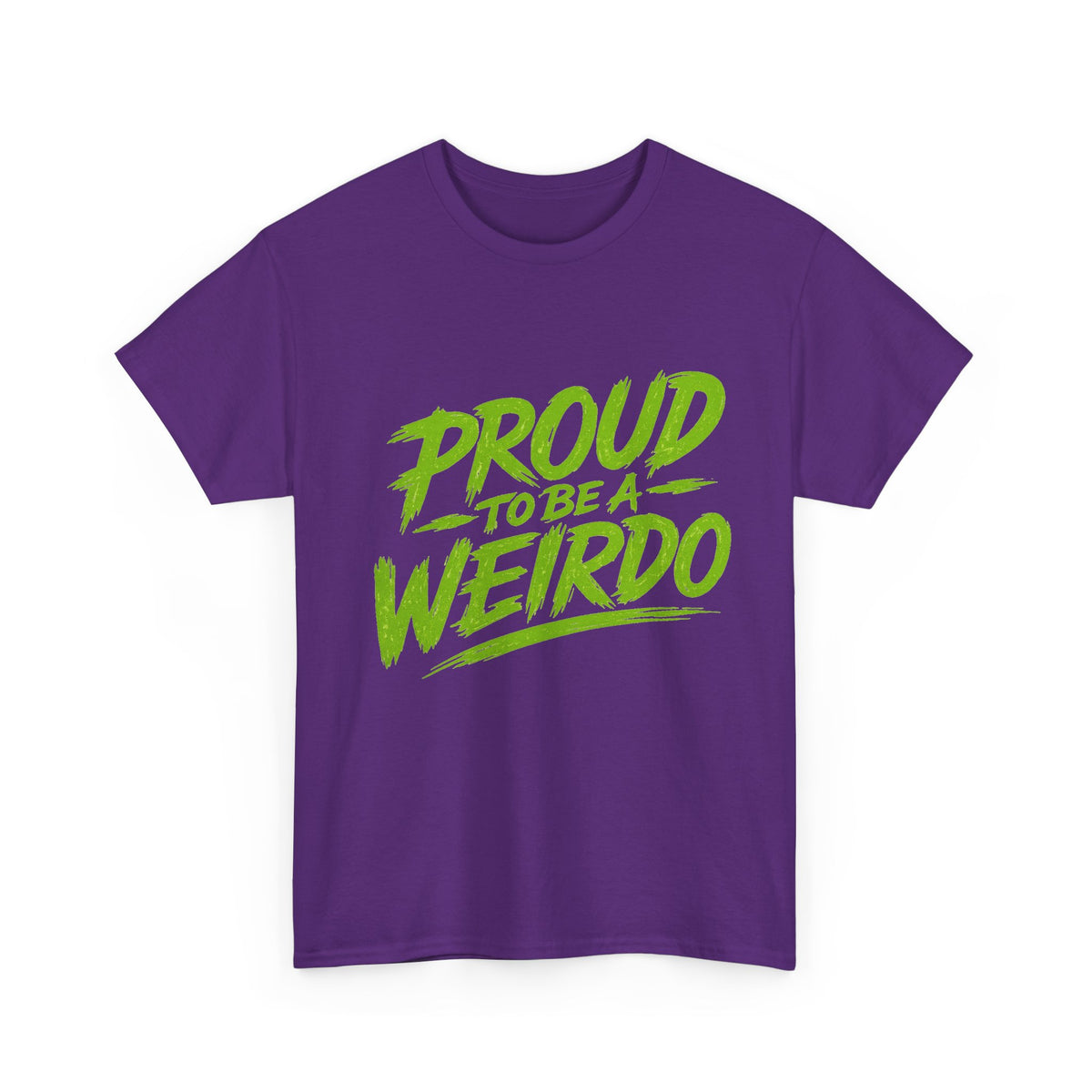 Proud to Be a Weirdo T-Shirt | Green Brush Script Tee