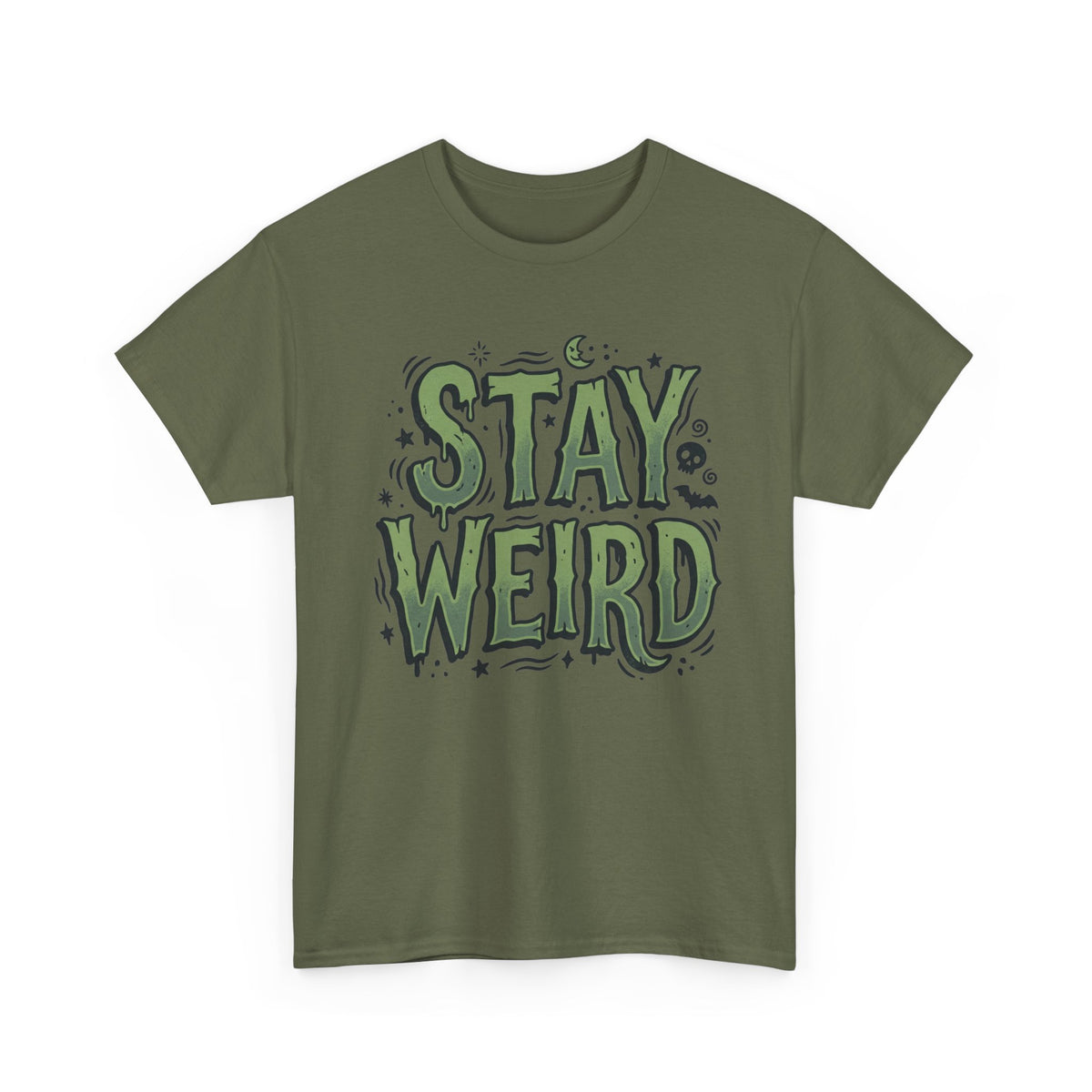 Stay Weird T-Shirt