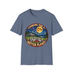 Looking for a Better Planet T-Shirt