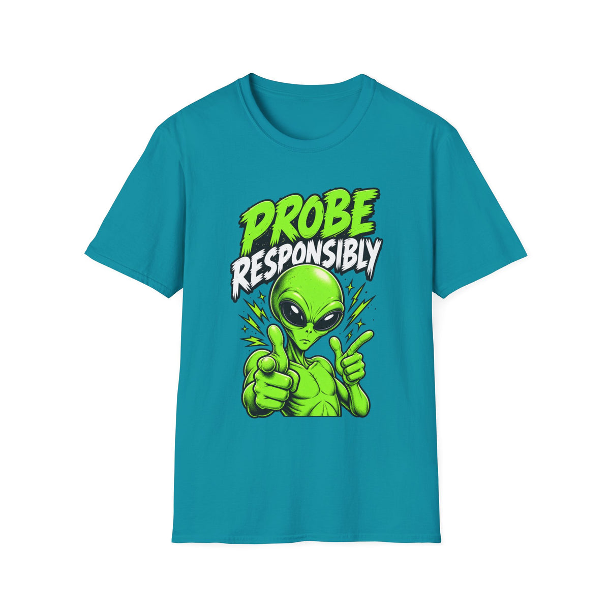 Alien Graphic T-Shirt — "Probe Responsibly" Funny UFO Shirt