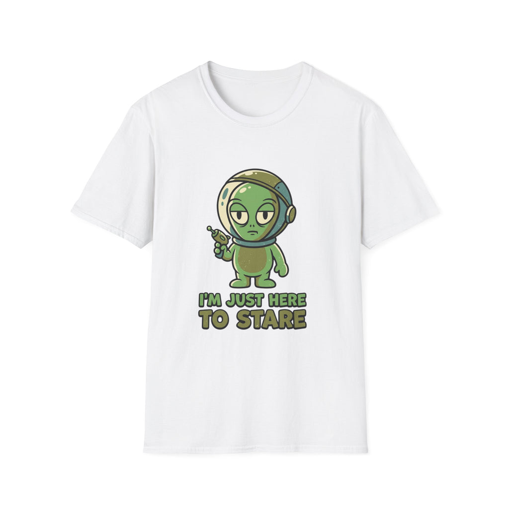 I’m Just Here to Stare Alien T-Shirt