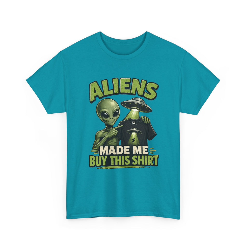 Aliens Made Me Buy This Shirt T-Shirt | Funny Alien UFO Graphic Tee