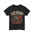 Last Saloon Before Mars T-Shirt | Western Saloon, Space Cowboy Graphic