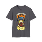 Take Me to Your Feast Thanksgiving UFO Turkey T-Shirt