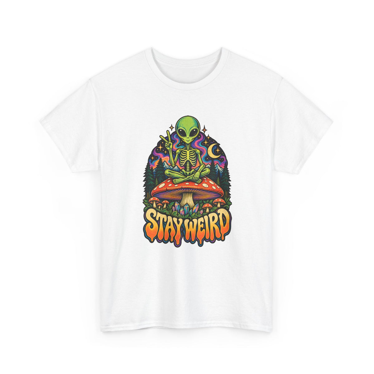 Stay Weird Alien T-Shirt