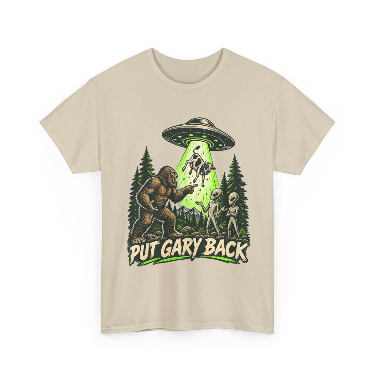 Put Gary Back Bigfoot T-Shirt | UFO Abduction Graphic Tee