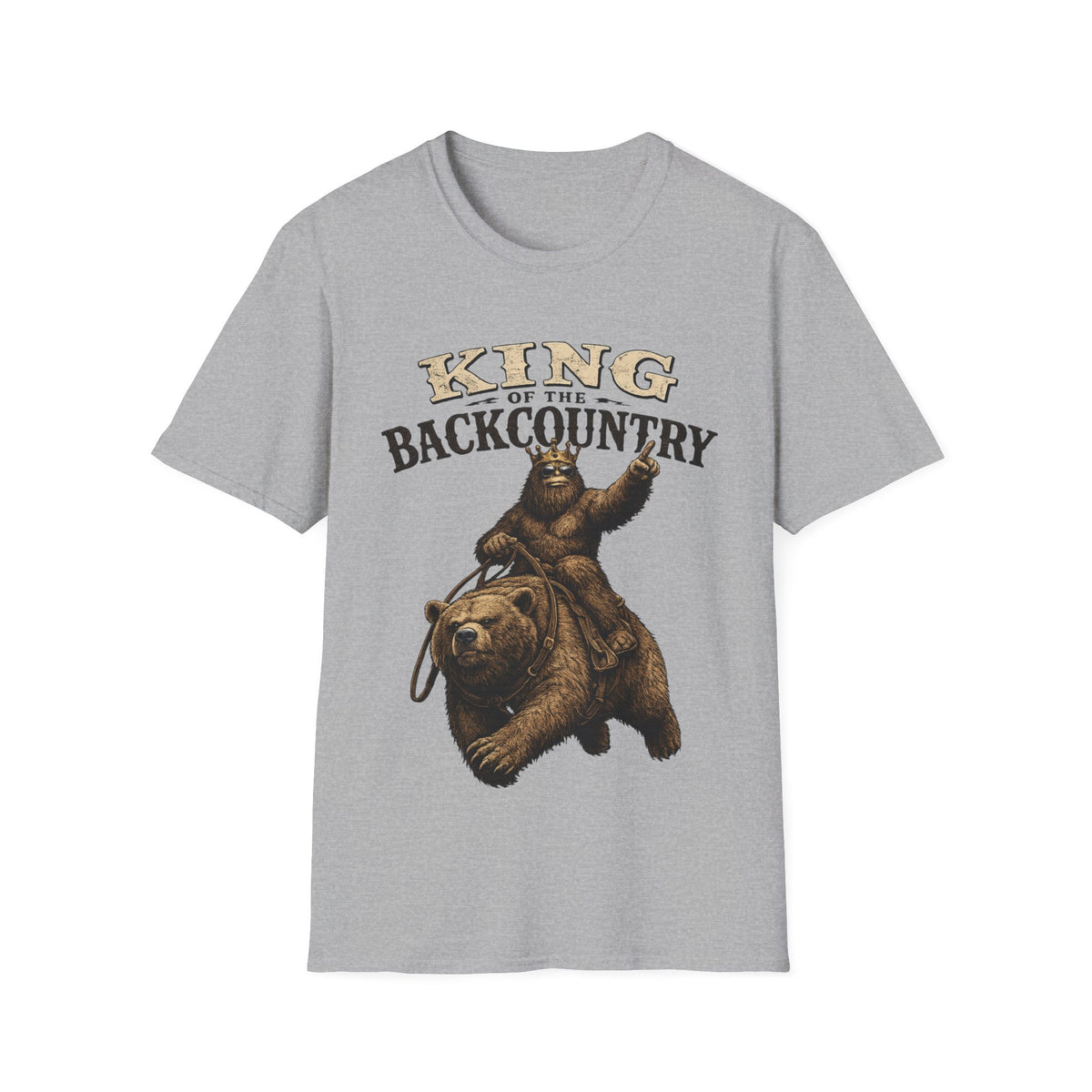 King of the Backcountry T-Shirt | Bear Riding Moose Outdoor Design