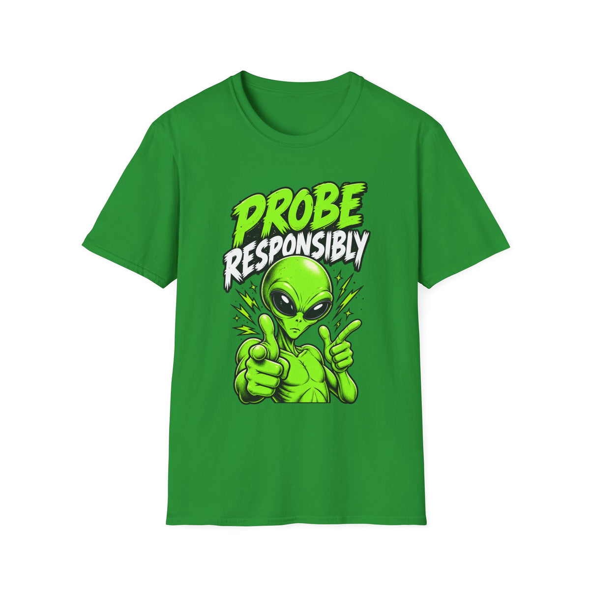 Alien Graphic T-Shirt — "Probe Responsibly" Funny UFO Shirt