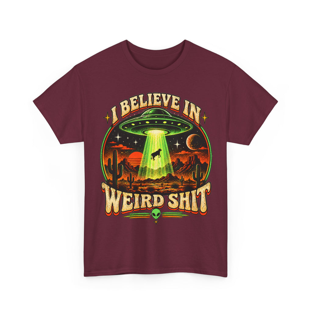 I Believe in Weirdshit T‑Shirt