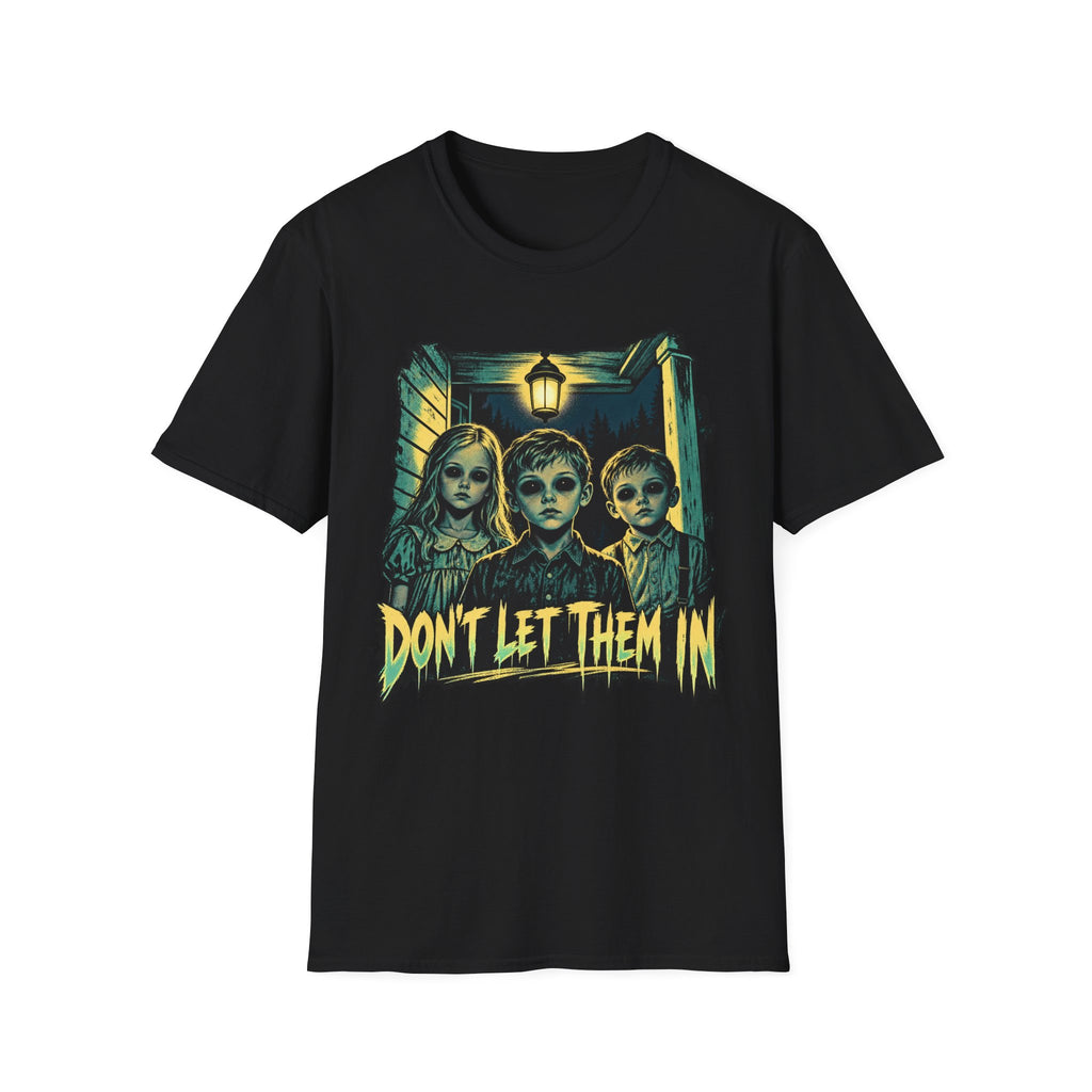 Don’t Let Them In Horror Graphic T-Shirt
