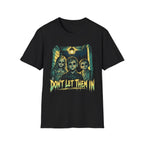 Don’t Let Them In Horror Graphic T-Shirt