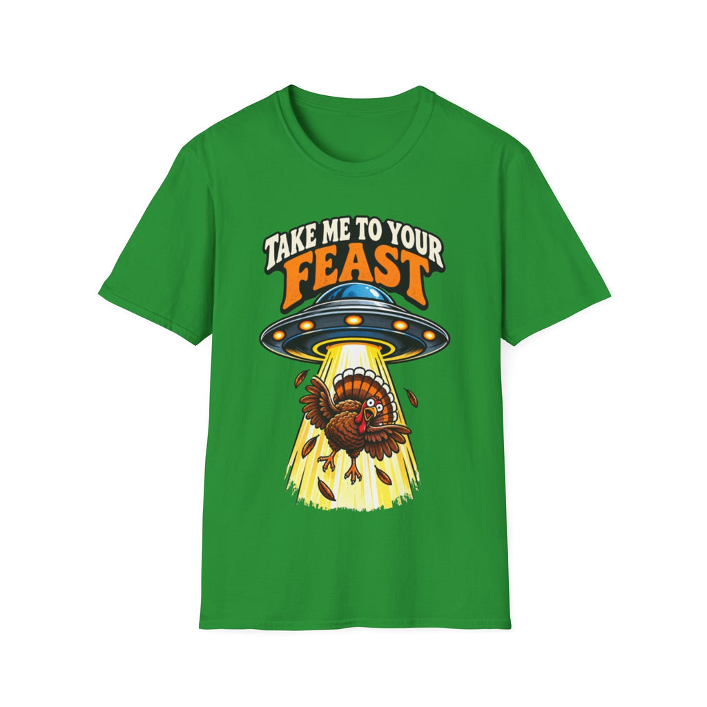 Take Me to Your Feast Thanksgiving UFO Turkey T-Shirt