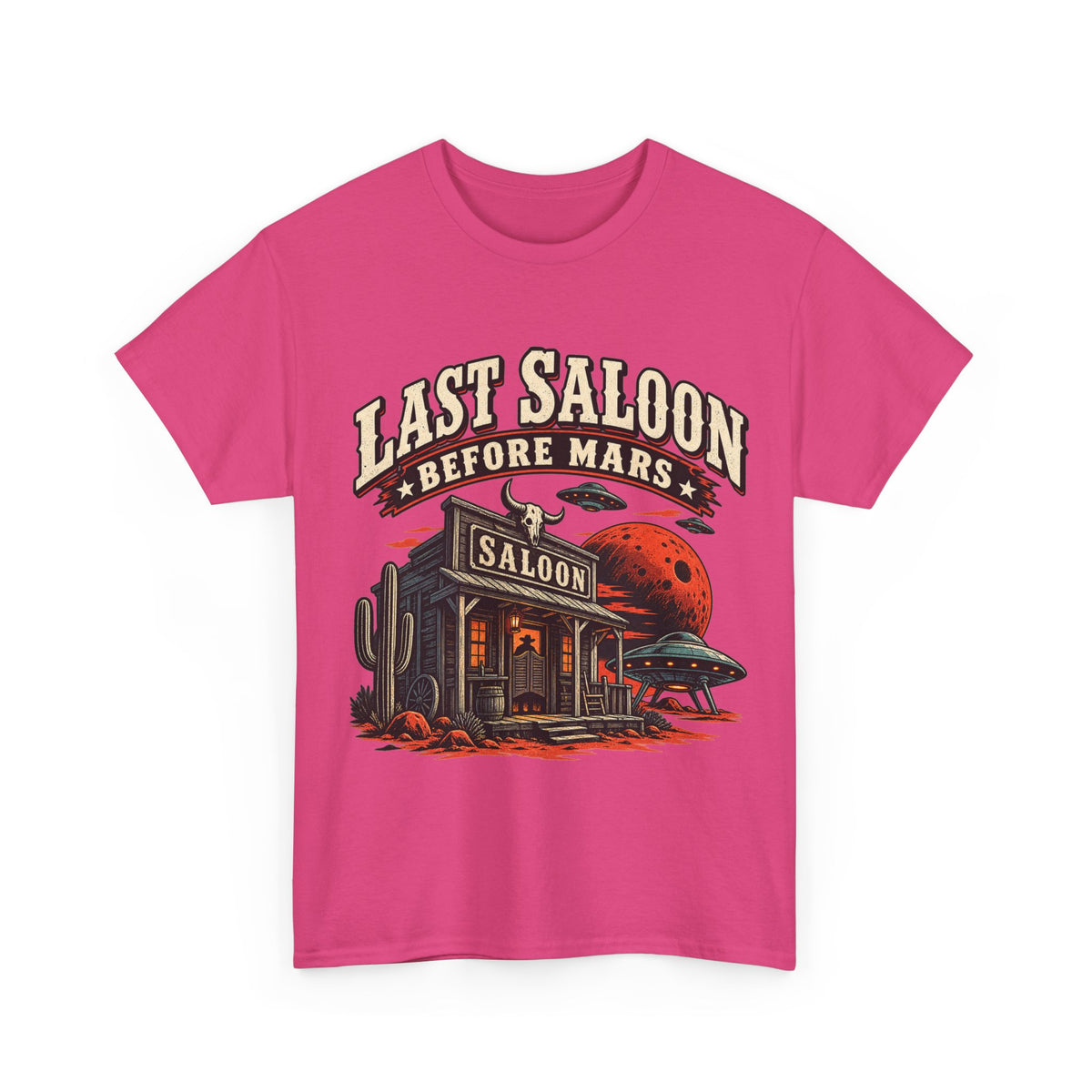 Last Saloon Before Mars T-Shirt | Western Saloon, Space Cowboy Graphic