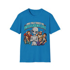 I Was Told There’d Be Intelligent Life Alien Graphic T-Shirt