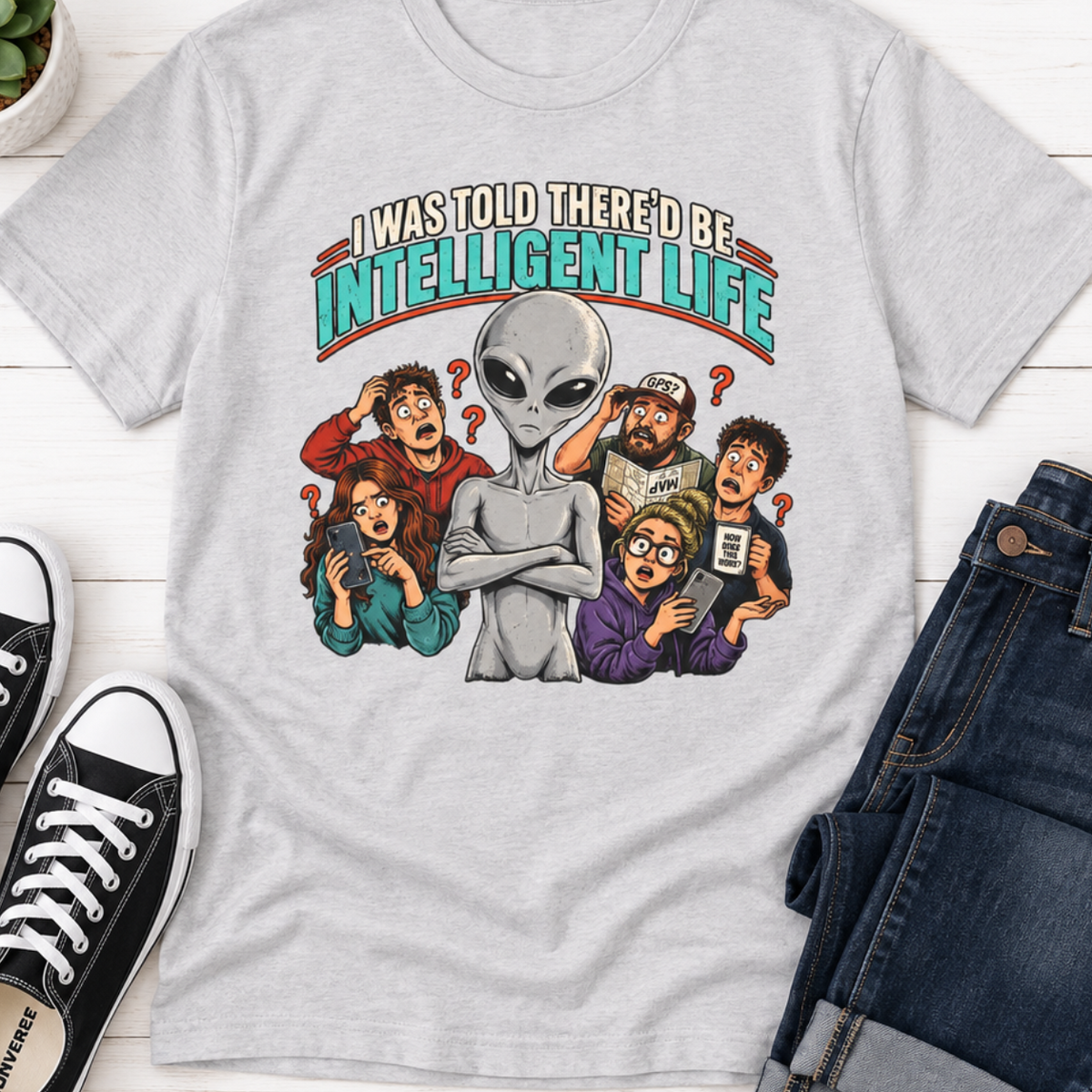 I Was Told There’d Be Intelligent Life Alien Graphic T-Shirt