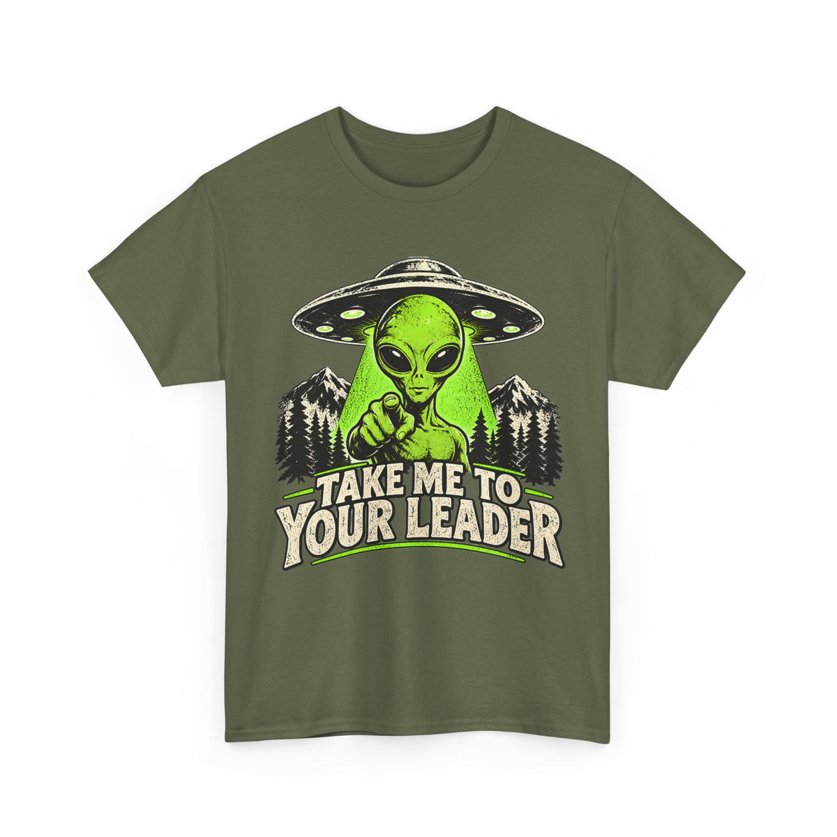 Take Me To Your Leader T-Shirt