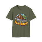 Alien Ride T-Shirt — "You Let Him Drive?" Funny Bigfoot UFO Tee