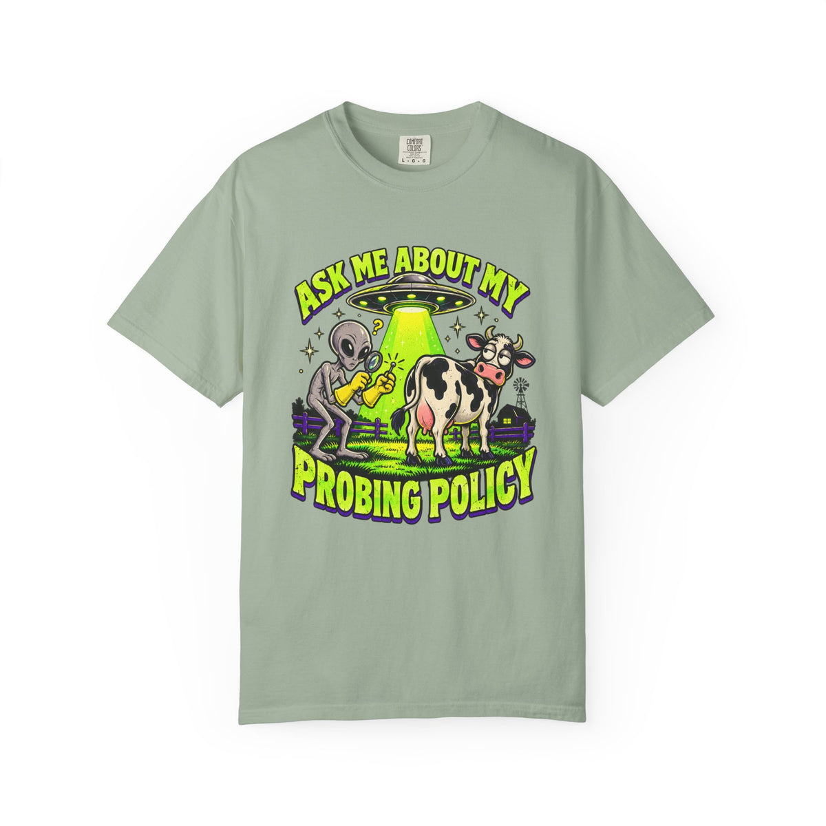 Ask Me About My Probing Policy T-Shirt