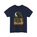 Stay Weird Black Cat T-Shirt
