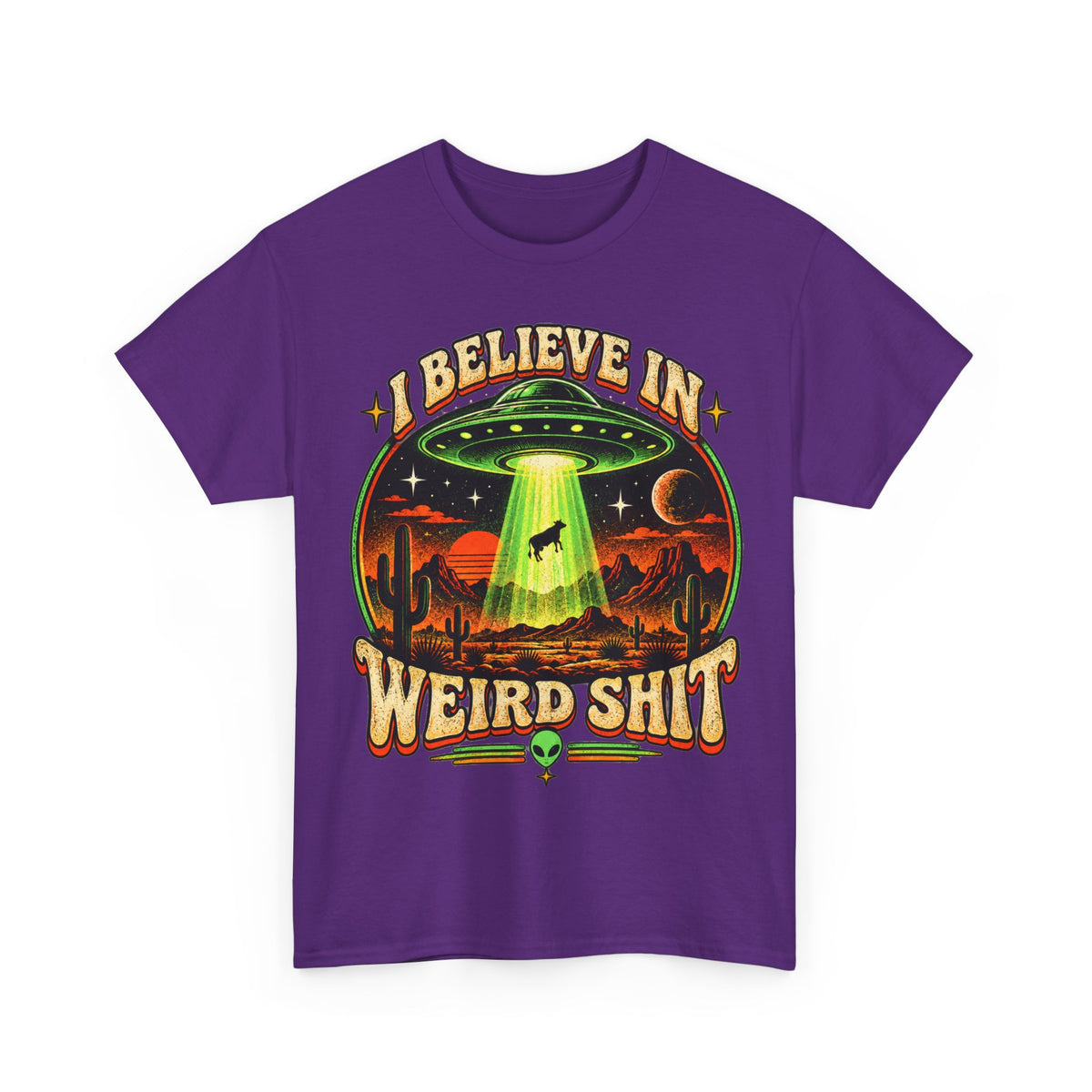 I Believe in Weirdshit T‑Shirt