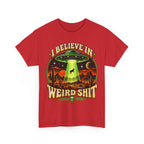 I Believe in Weirdshit T‑Shirt