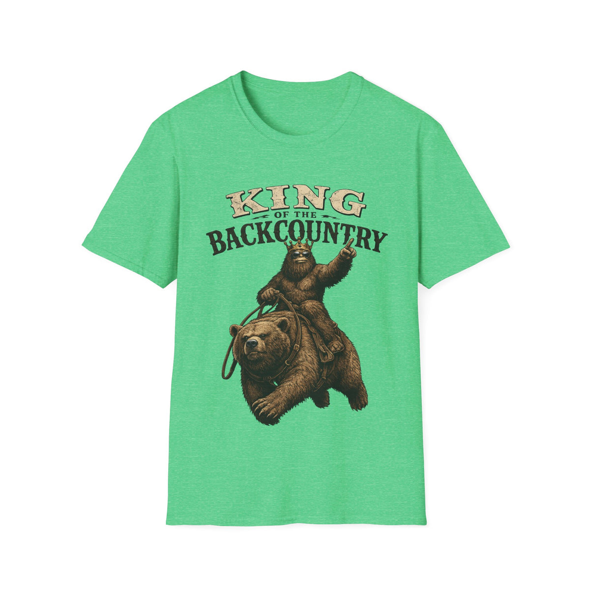 King of the Backcountry T-Shirt | Bear Riding Moose Outdoor Design