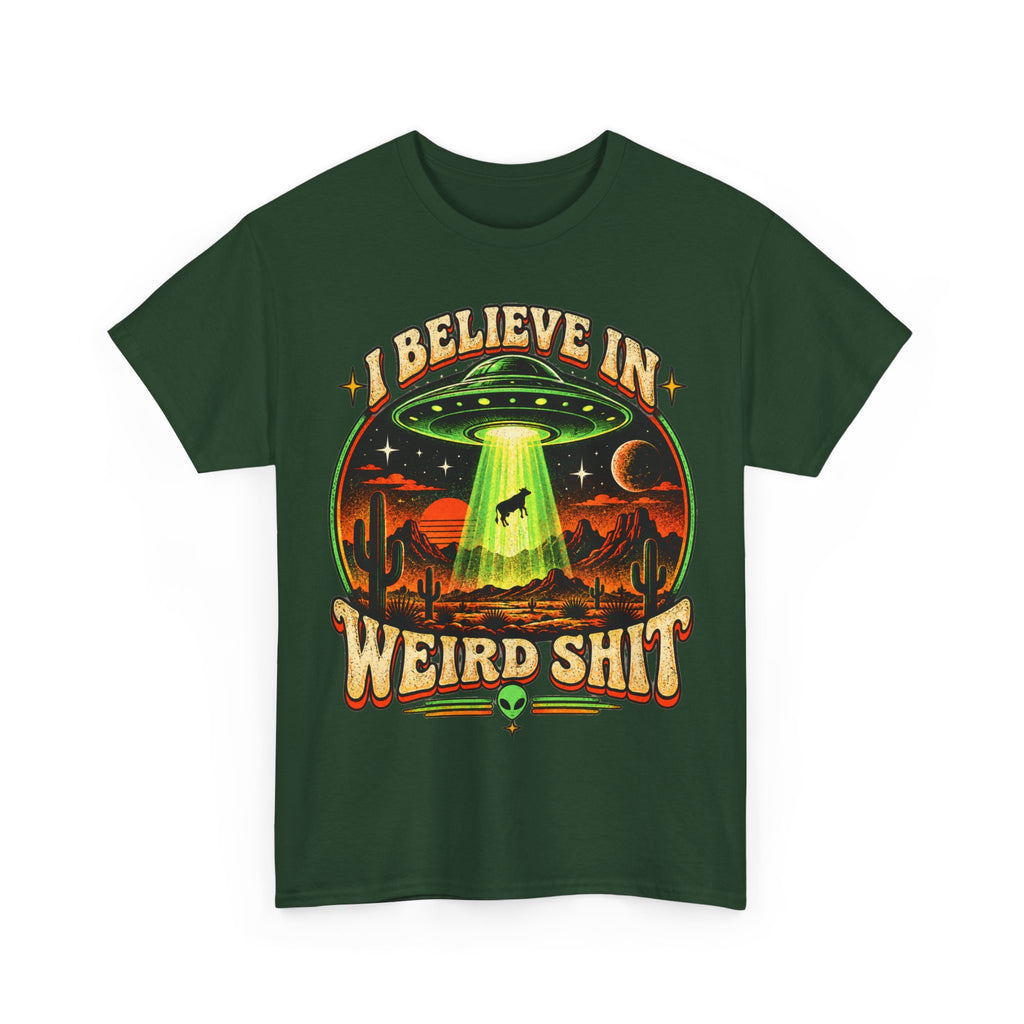 I Believe in Weirdshit T‑Shirt