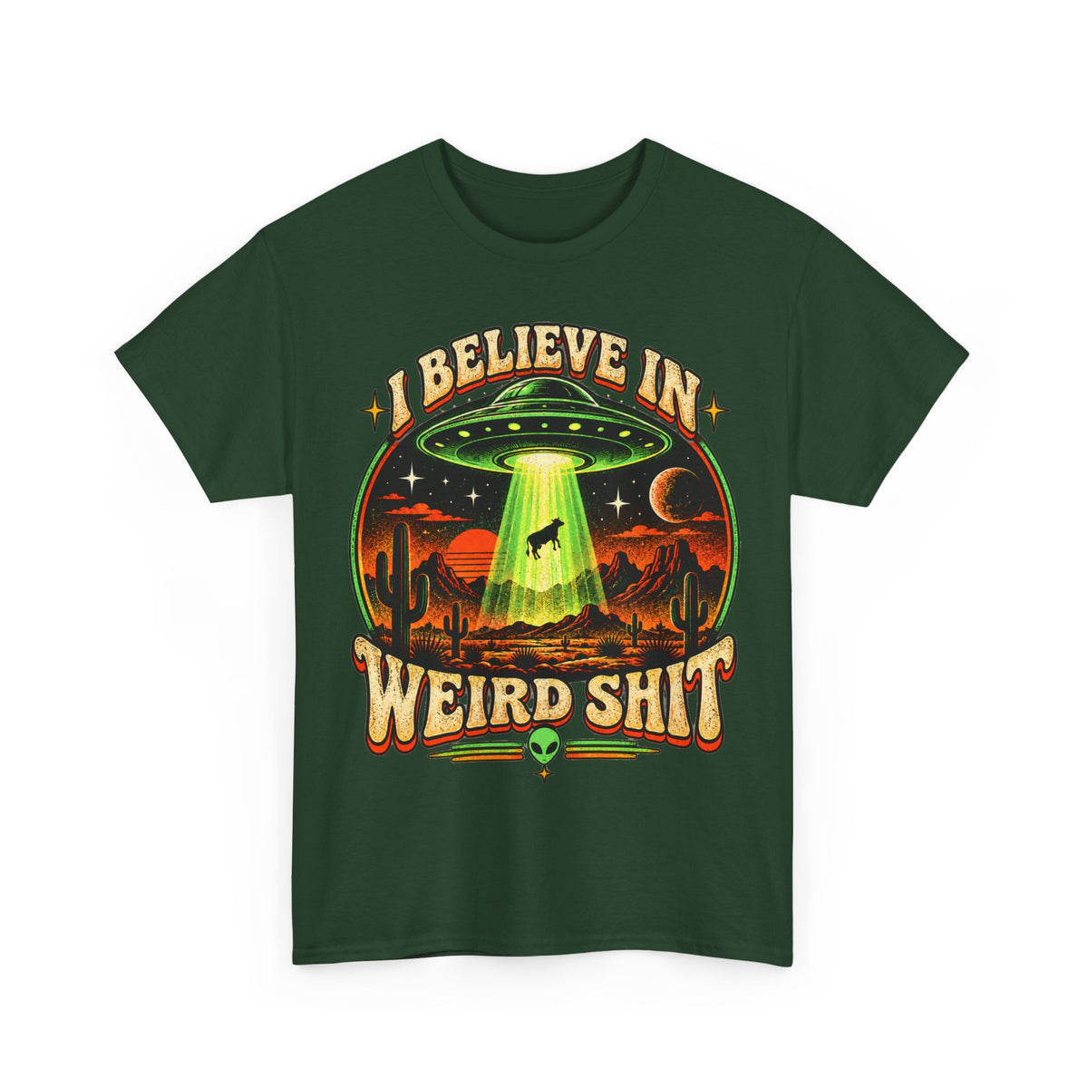 I Believe in Weirdshit T‑Shirt