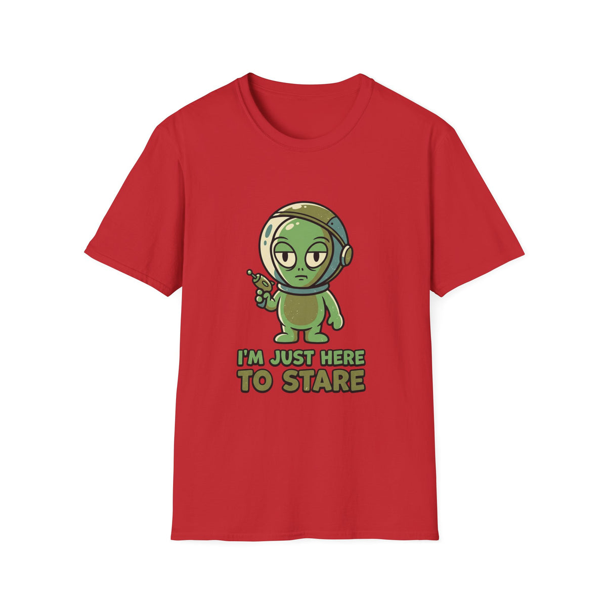 I’m Just Here to Stare Alien T-Shirt