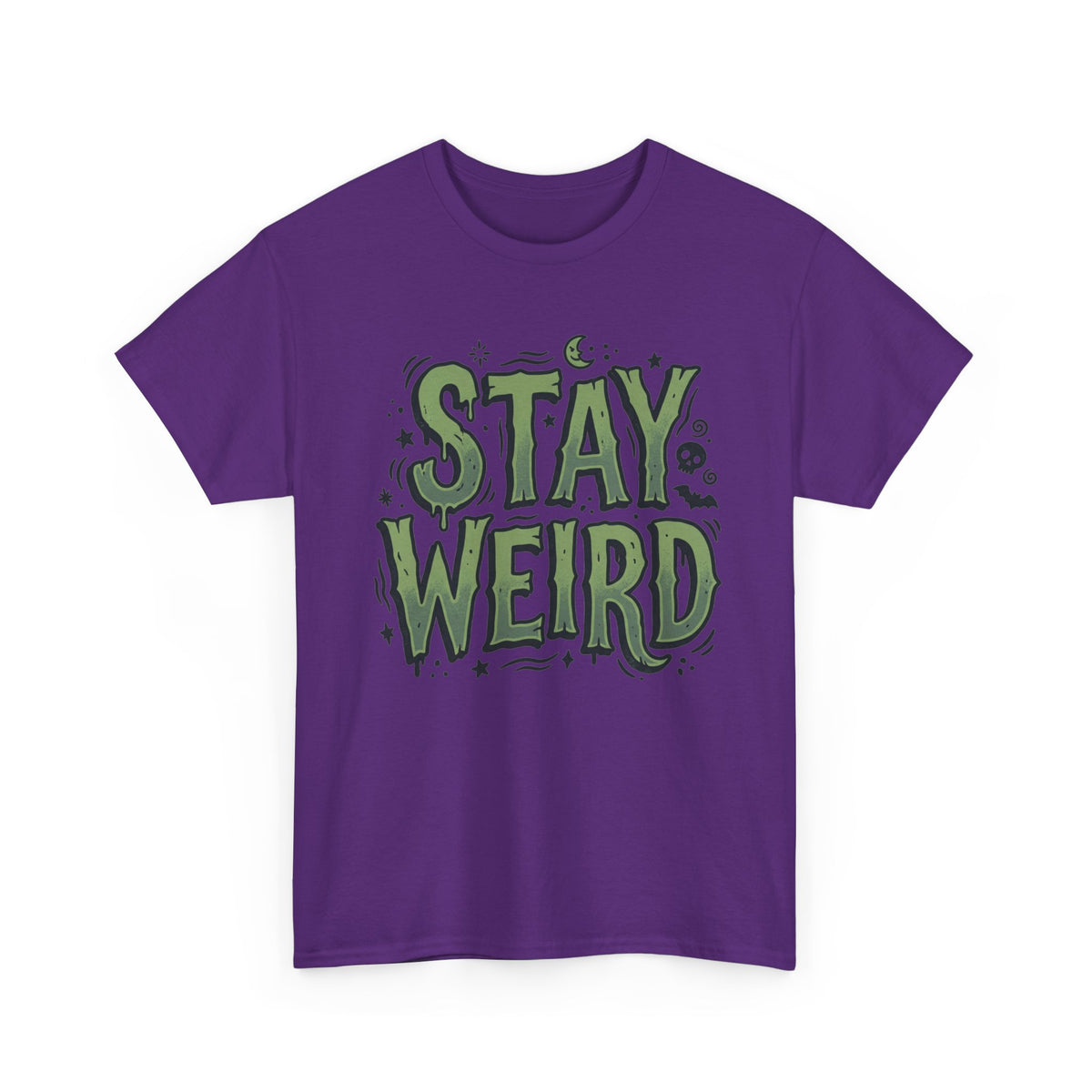 Stay Weird T-Shirt