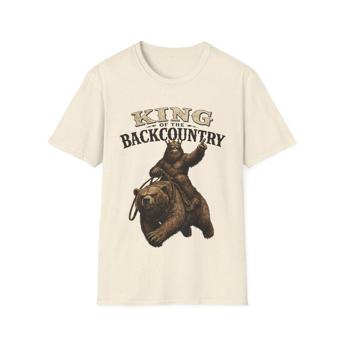 King of the Backcountry T-Shirt | Bear Riding Moose Outdoor Design