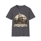 Bigfoot 'You Can't Be Too Careful' T-Shirt