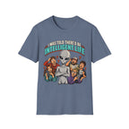 I Was Told There’d Be Intelligent Life Alien Graphic T-Shirt