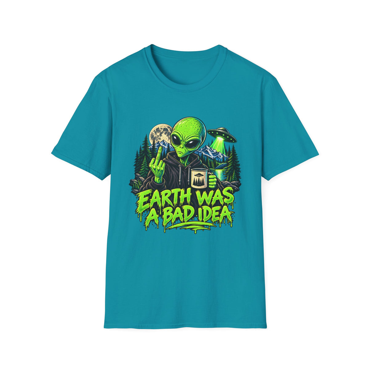 Earth Was a Bad Idea Alien T-Shirt