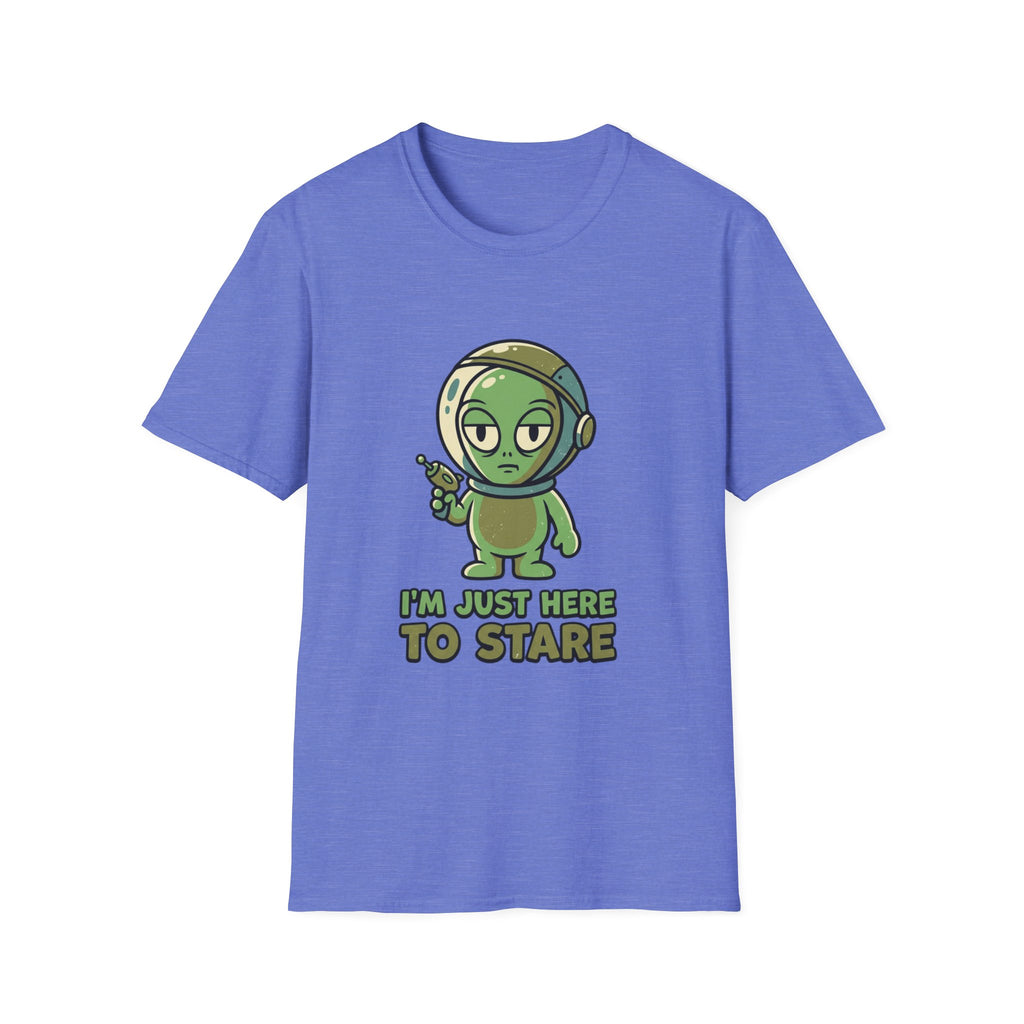 I’m Just Here to Stare Alien T-Shirt