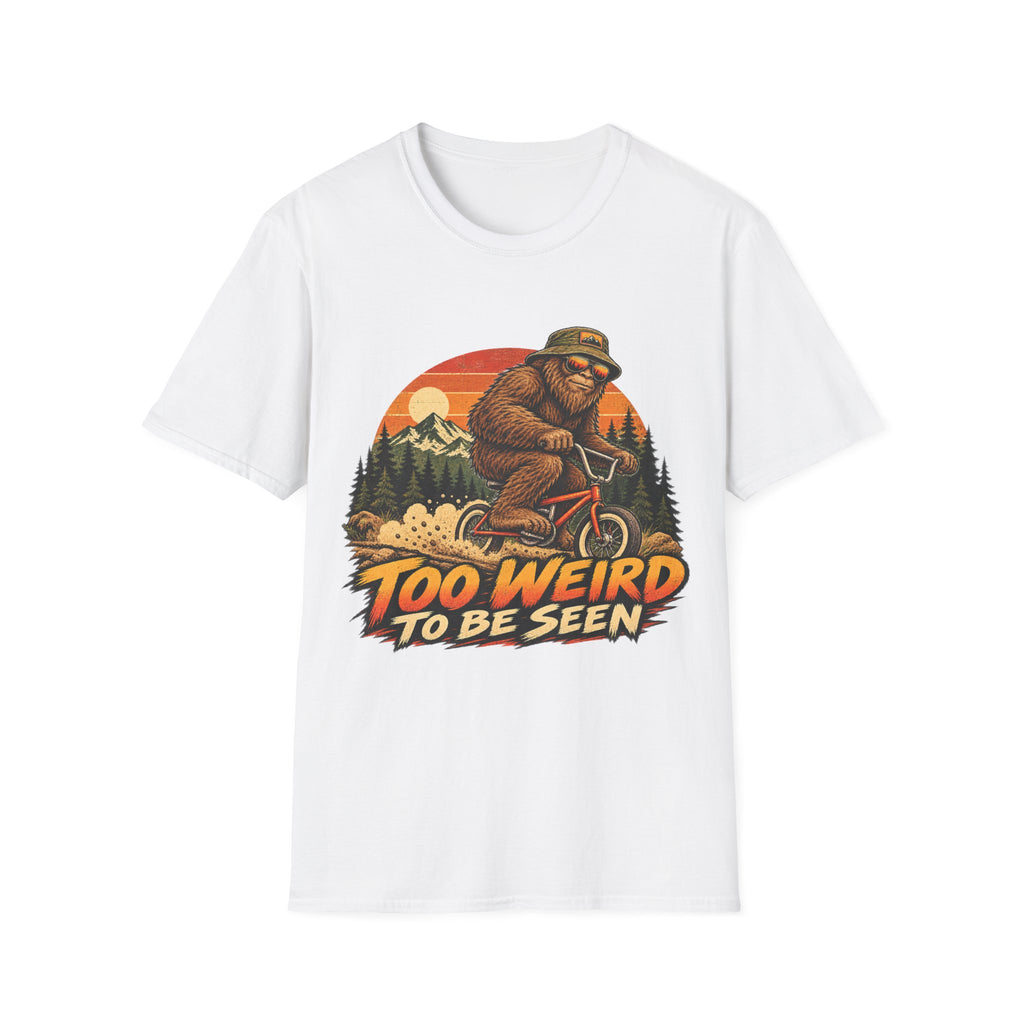 Too Weird to Be Seen Bigfoot Mountain Biking T-Shirt
