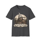 Bigfoot 'You Can't Be Too Careful' T-Shirt