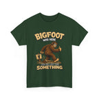 Bigfoot Was Here tee | Sasquatch graphic t-shirt, camping forest humor