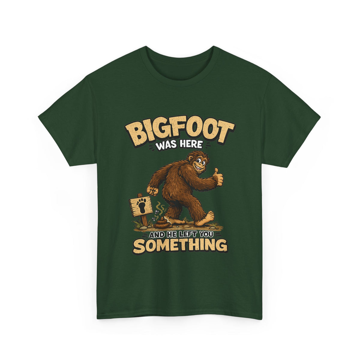 Bigfoot Was Here tee | Sasquatch graphic t-shirt, camping forest humor